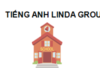 TRUNG TÂM Trung Tâm Tiếng Anh LINDA GROUP - Lý Thái Tổ Đắk Lắk 630000